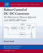 Robust Control of DC-DC Converters: The Kharitonov's Theorem Approach with Matlab(r) Codes