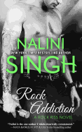 Rock Addiction - Singh, Nalini