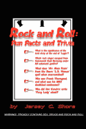 Rock and Roll: Fun Facts and Trivia
