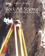 Rock Art Science: Scientific Study of Palaeoart