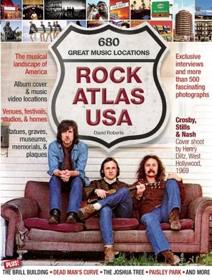 Rock Atlas USA: The musical landscape of America - Roberts, David