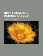 Rock Excavation: Methods and Cost