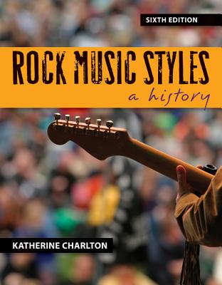 Rock Music Styles - Charlton, Katherine