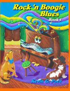 Rock 'n Boogie Blues Book 1: Piano Solos Book 1