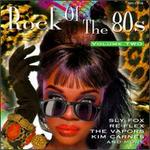 Rock of the 80's, Vol. 2 [CEMA]
