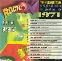 Rock On, 1971: Ain't No Sunshine - Various Artists