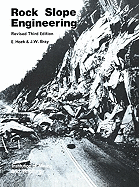 Rock Slope Engineering: Third Edition - Spon, and Bray, J W, and Hoek, E