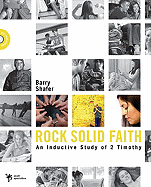 Rock Solid Faith: An Inductive Study of 2 Timothy
