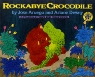 Rockabye Crocodile; A Folktale from the Philippines