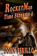 Rocket Man, Time Streams 4