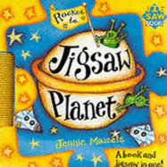 Rocket to Jigsaw Planet: A Book and Jigsaw in One! - Maizels, Jennie