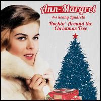 Rockin' Around the Christmas Tree - Ann-Margret and Sonny Landreth