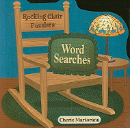 Rocking Chair Puzzlers Word Searches