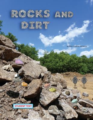 Rocks and Dirt; student text - McHenry, Ellen Johnston