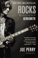 Rocks: My Life in and Out of Aerosmith