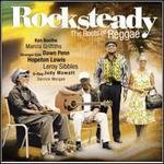 Rocksteady: The Roots of Reggae