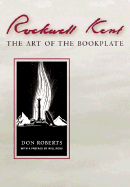 Rockwell Kent: Art of the Bookplate