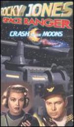 Rocky Jones, Space Ranger: Crash of the Moons