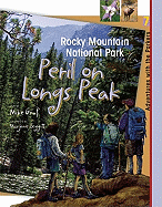 Rocky Mountain National Park: Peril on Longs Peak