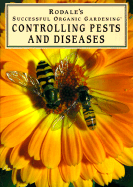 Rodale's Sog - Controlling Pests & Diseases