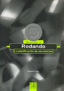 Rodando - La Planificacion de Secuencias