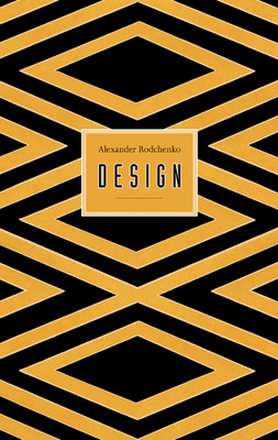 Rodchenko: Design - Milner, John, Professor