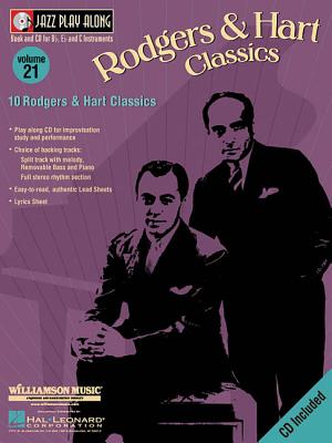 Rodgers & Hart Classics: Jazz Play-Along Volume 21 - Rodgers, Richard (Composer), and Hart, Lorenz (Composer)