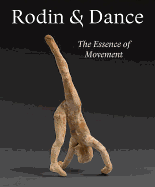 Rodin & Dance: The Essence of Movement