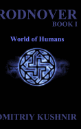 Rodnover: World of Humans