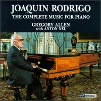 Rodrigo: The Complete Music for Piano - Anton Nel (piano); Gregory Allen (piano)