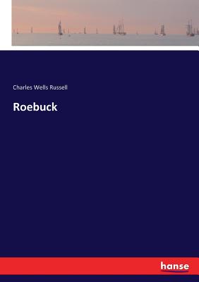 Roebuck - Russell, Charles Wells