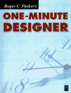 Roger C. Parker's One-Minute Designer - Parker, Roger C