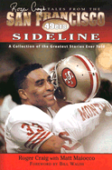 Roger Craig's Tales from the San Francisco 49ers Sideline