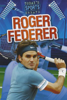 Roger Federer - Glaser, Jason