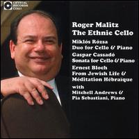 Roger Malitz: Ethnic Cello - Mitchell Andrews (piano); Roger Malitz (cello)