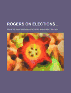 Rogers on Elections