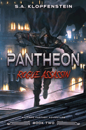 Rogue Assassin (Pantheon Online Book Two)
