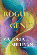 Rogue Genes