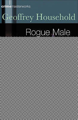 Rogue Male - Household, Geoffrey