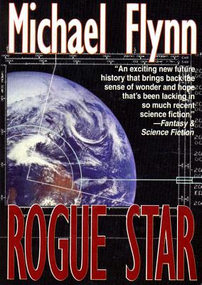 Rogue Star - Flynn, Michael, Mracog, and Hillgartner, Malcolm (Read by)