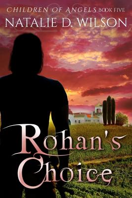 Rohan's Choice - Wilson, Natalie D