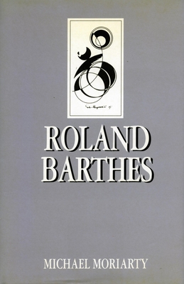 Roland Barthes - Moriarty, Michael