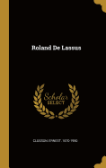 Roland De Lassus