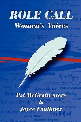 Role Call: Women's Voices - Avery, Pat, and Faulkner, Joyce