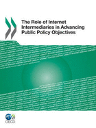 Role of Internet Intermediaries in Advancing Public Policy Objectives