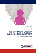 Role of Micro Credit in Women's Empowerment