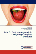 Role of Oral Stereognosis in Designing Complete Dentures