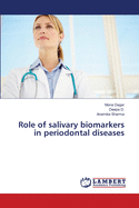 Role of salivary biomarkers in periodontal diseases