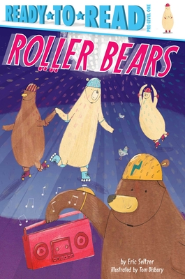 Roller Bears: Ready-To-Read Pre-Level 1 - Seltzer, Eric