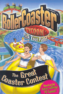 Roller Coaster Tycoon 3: The Great Coaster Contest